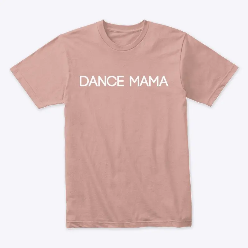 Dance Mama